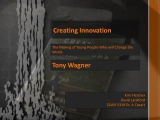 Creating Innovation