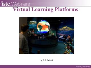Virtual Learning Platforms