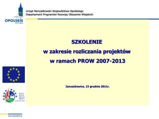 SZKOLENIE w zakresie rozliczania projektów w ramach PROW 2007-2013