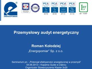 Przemysłowy audyt energetyczny