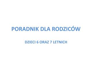 PORADNIK DLA RODZICÓW