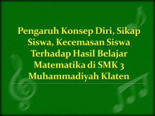 Latar Belakang Identifikasi Masalah Pembatasan Masalah Perumusan Masalah Tujuan Penelitian