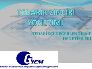 TEDARİK ZİNCİRİ YÖNETİMİ