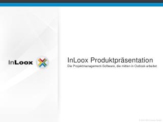 InLoox Produktpräsentation