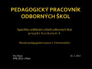 Pedagogický pracovník odborných škol