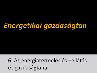 Energetikai gazdaságtan