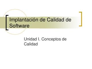 Implantación de Calidad de Software