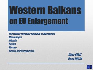 Western Balkans on EU Enlargement
