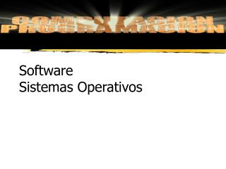 Software Sistemas Operativos