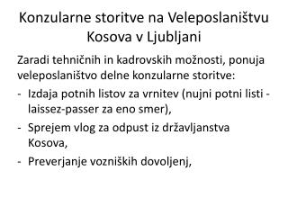 Konzularne storitve na Veleposlaništvu Kosova v Ljubljani