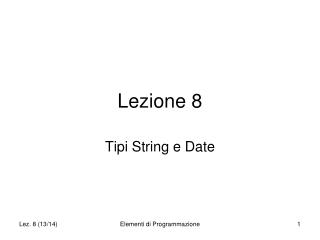 Lezione 8