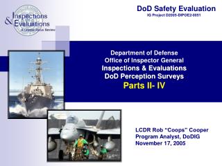 DoD Safety Evaluation IG Project D2005-DIPOE2-0051