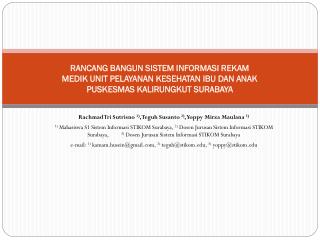 Rachmad Tri Sutrisno 1) , Teguh Susanto 2) , Yoppy Mirza Maulana 3)