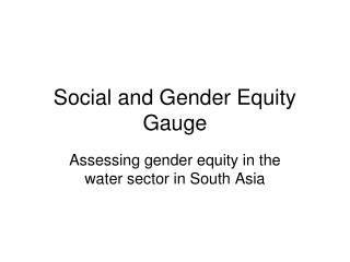 Social and Gender Equity Gauge