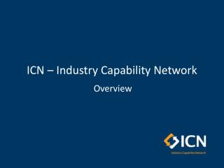 ICN – Industry Capability Network