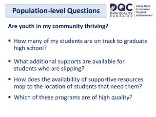 Population-level Questions