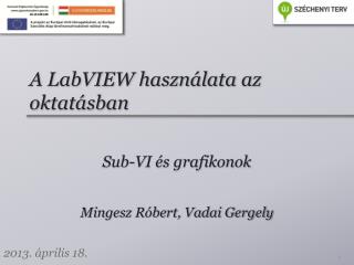 A LabVIEW használata az oktatásban