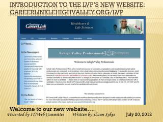 Introduction to the lvp’s new website: Careerlinklehighvalley/ lvp