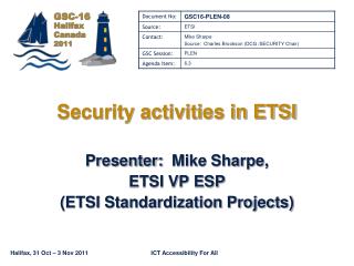 Security activities in ETSI