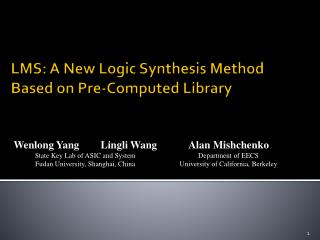LMS: A New Logic Synthesis Method Based on Pre-Computed Library