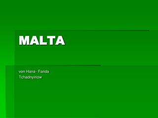 MALTA