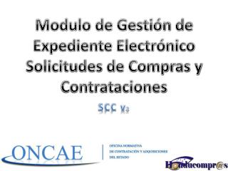 Modulo de Gestión de Expediente Electrónico Solicitudes de Compras y Contrataciones