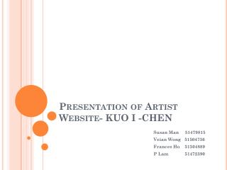 Presentation of Artist Website- KUO I -CHEN