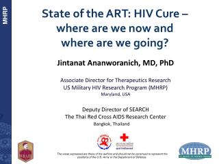 State of the ART: HIV Cure – where are we now and where are we going?