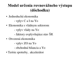 Model určenia rovnovážneho výstupu (dôchodku)