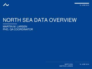 North SEA data overview