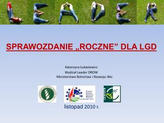 SPRAWOZDANIE „ROCZNE” DLA LGD