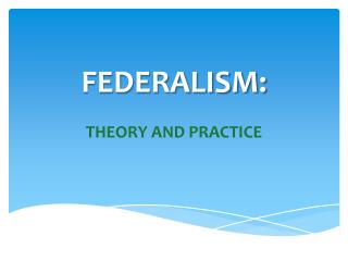 FEDERALISM: