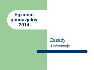 Egzamin gimnazjalny 2014