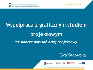 Współpraca z graficznym studiem projektowym Jak dobrze napisać brief projektowy?