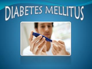 DIABETES MELLITUS