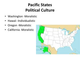 Pacific States Political Culture