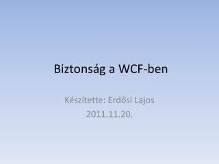 Biztonság a WCF-ben