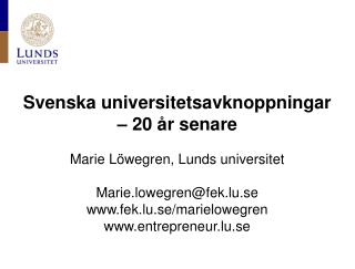 Svenska universitetsavknoppningar – 20 år senare