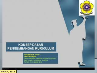 PRESENTED BY : UMI CHOTIMAH