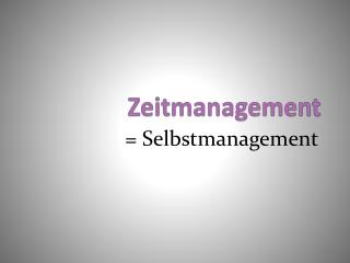 Zeitmanagement