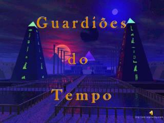 Guardiões do Tempo