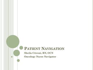 Patient Navigation