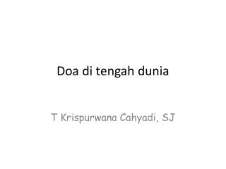 Doa di tengah dunia