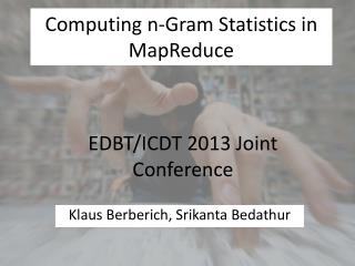 Computing n-Gram Statistics in MapReduce