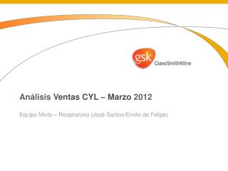 Análisis Ventas CYL – Marzo 2012