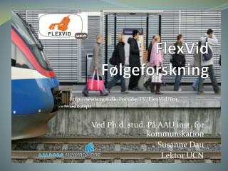 FlexVid Følgeforskning