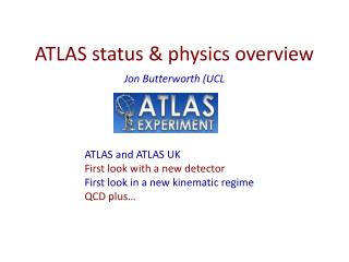 ATLAS status &amp; physics overview
