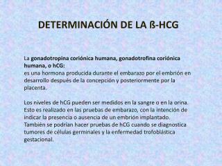 DETERMINACIÓN DE LA ß -HCG