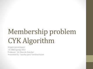 Membership problem CYK Algorithm