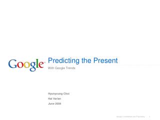 Predicting the Present